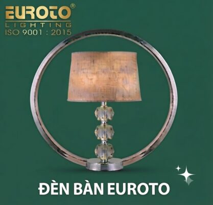 Đèn Bàn EUROTO Đèn Bàn EUROTO